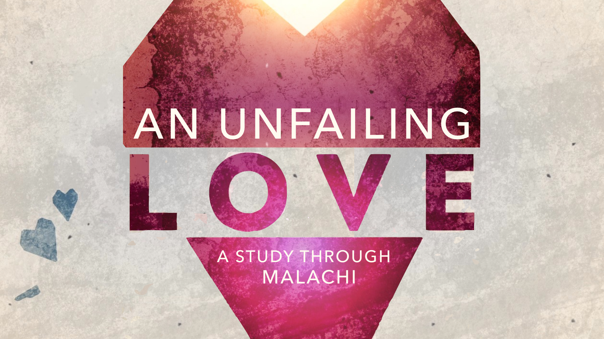 An Unfailing Love