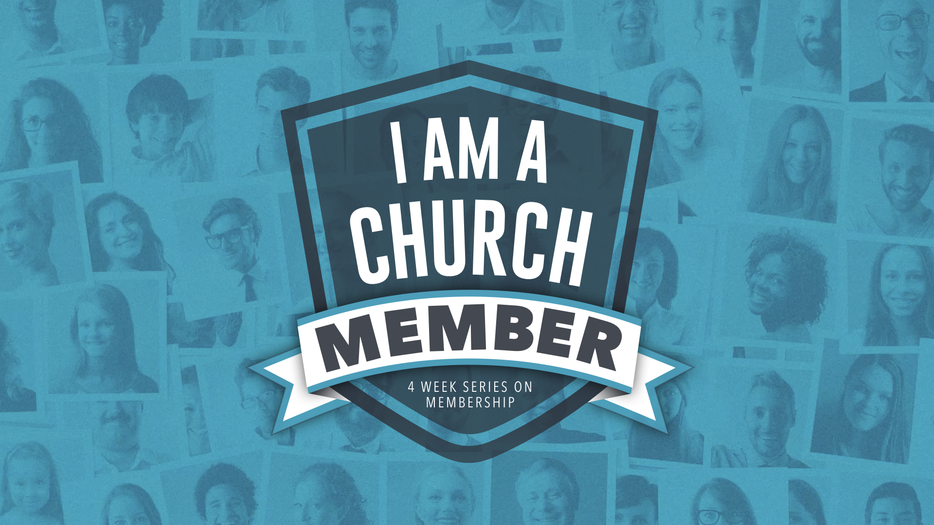 I Am A Church Member