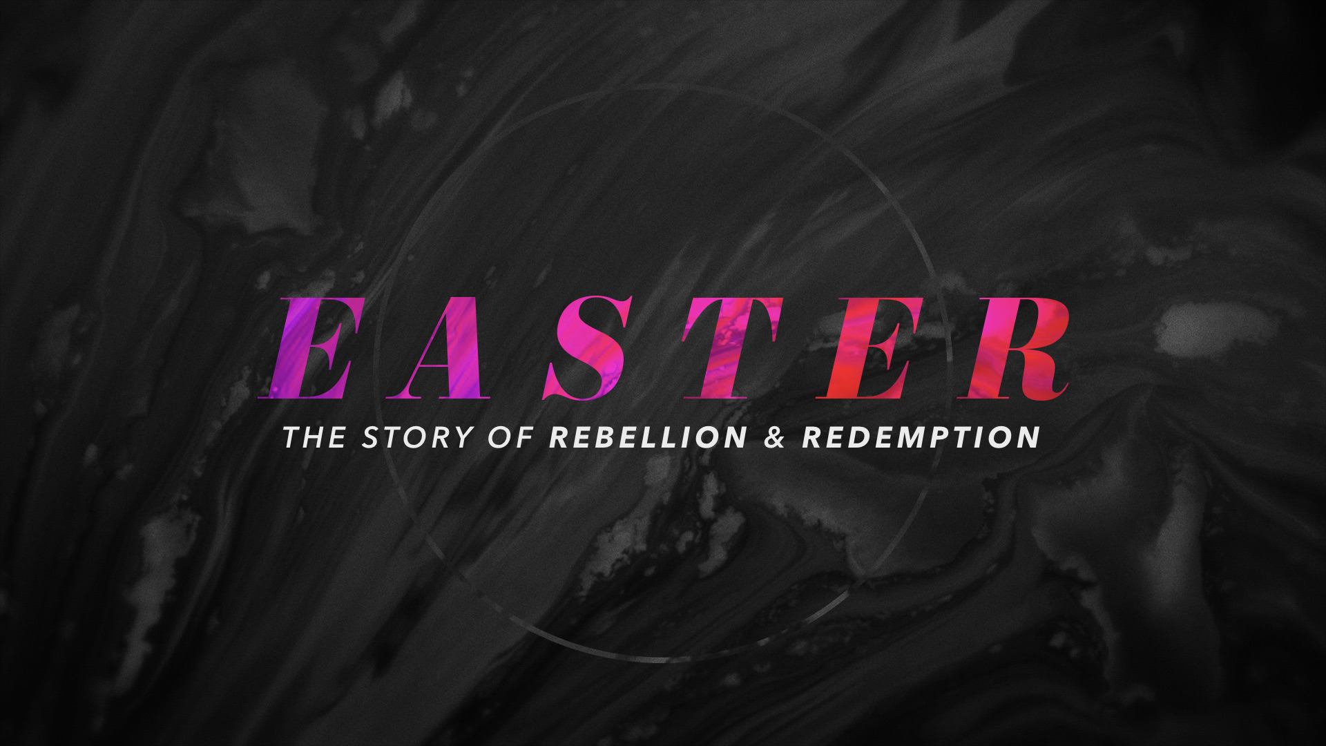 Easter: The Story of Rebellion and Redemption Image