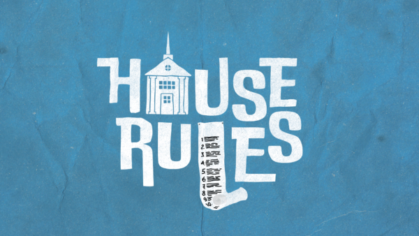 House Rules